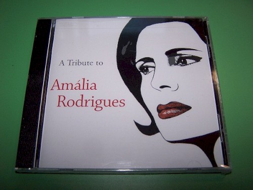 A Tribute to Amália Rodrigues