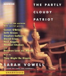 The Partly Cloudy Patriot (Unabridged)