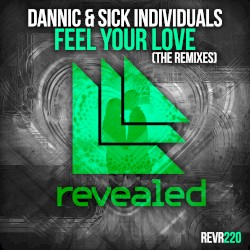 Feel Your Love (The Remixes)