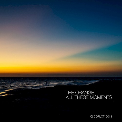 All These Moments