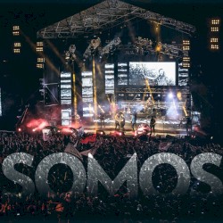 Somos (En Vivo)