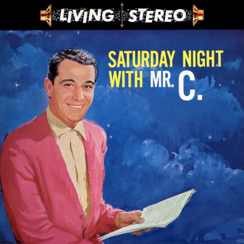 Saturday Night With Mr. C.