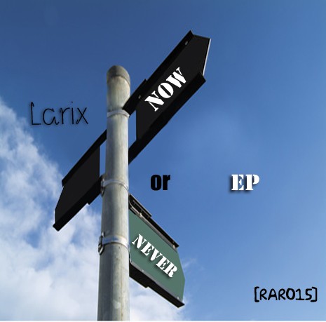 Now or Never EP