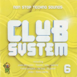 Club System 6