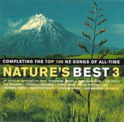 Nature’s Best 3: Completing the Top 100 NZ Songs of All-Time