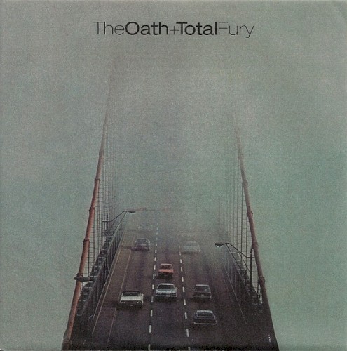 The Oath / Total Fury