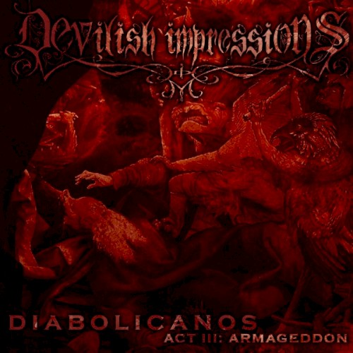 Diabolicanos Act III: Armageddon