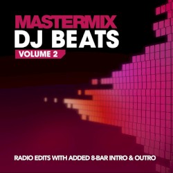 Mastermix: DJ Beats, Volume 2