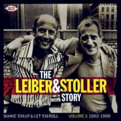 The Leiber & Stoller Story, Volume 3: Shake ’Em Up & Let ’Em Roll – 1962–1969