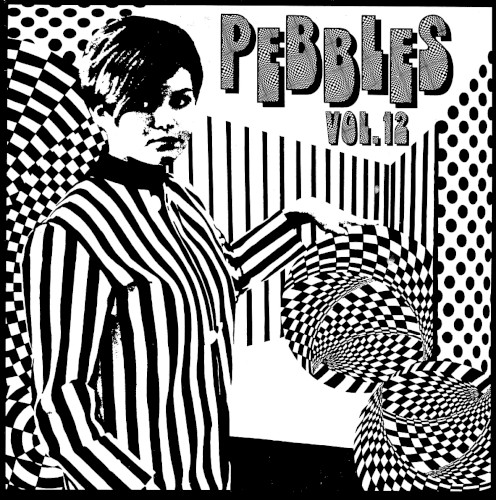 Pebbles, Volume 12