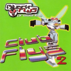 Black Flys Presents Club Flys 2