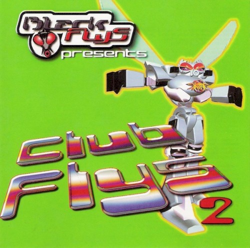 Black Flys Presents Club Flys 2