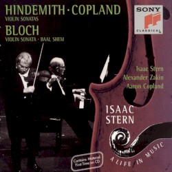 Hindemith, Copland: Violin Sonatas / Bloch: Violin Sonata / Baal Shem