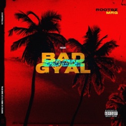 Bad Gyal