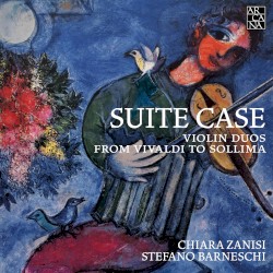Suite Case: Violin Duos from Vivaldi to Sollima