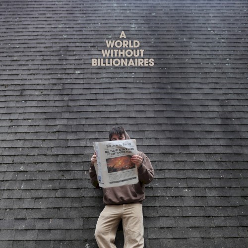 A World Without Billionaires
