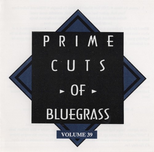 Prime Cuts of Bluegrass, Vol. 39