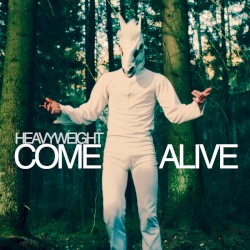 Come Alive