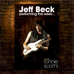 Performing This Week… Live at Ronnie Scott’s