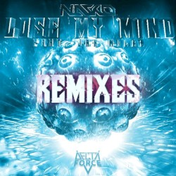 Lose My Mind (Remixes)