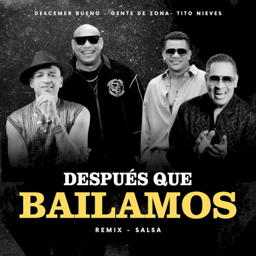 Después que Bailamos (Remix Salsa)