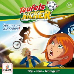 Teufelskicker 77: Sprung an die Spitze