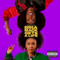 BIG MACK (Bria Mack Gets a Life)