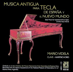 Música Antigua para Tecla de España y el Nuevo Mundo