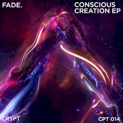 Conscious Creation