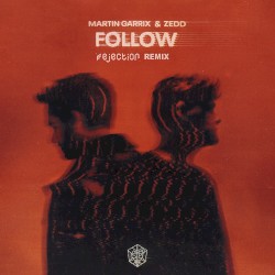 Follow (Rejection remix)