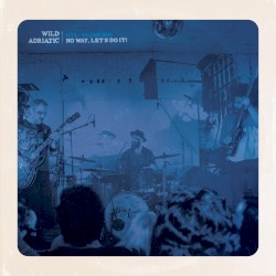 No Way, Let's Do It! (Live), Vol. 1
