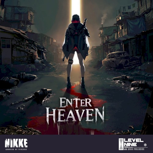 ENTER HEAVEN (Goddess of Victory: NIKKE Original Soundtrack)