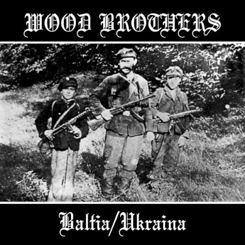 Wood Brothers – Baltia / Ukraina