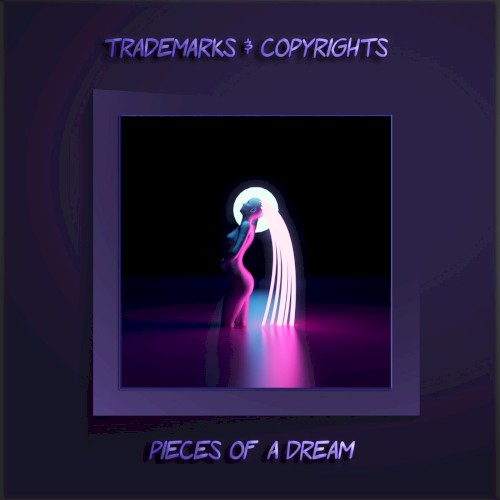 Pieces Of A Dream