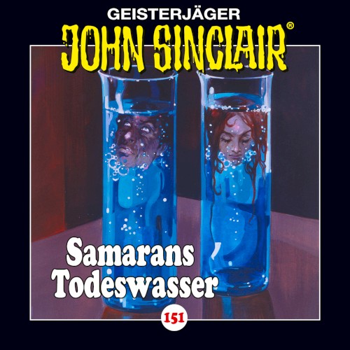 Geisterjäger John Sinclair Folge 151: Samarans Todeswasser (1/2)