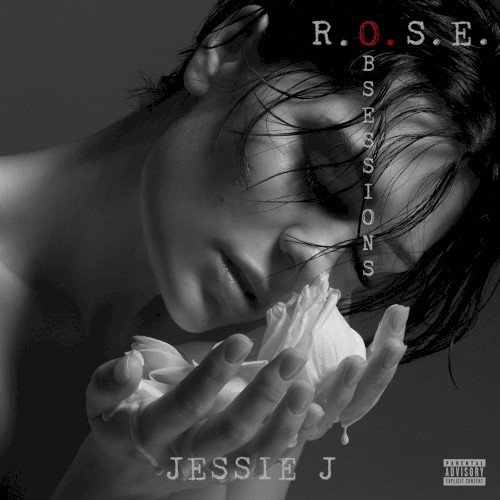 R.O.S.E. (Obsessions)