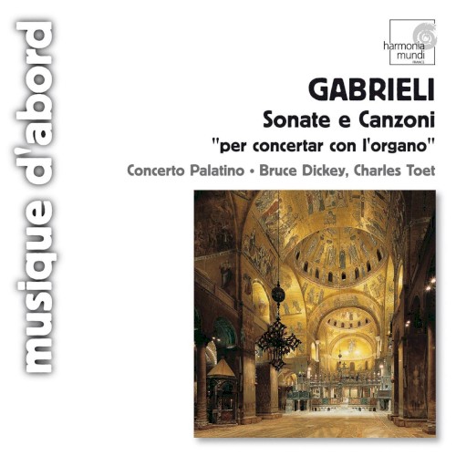 Sonate e Canzoni "per concertar con l'organo"