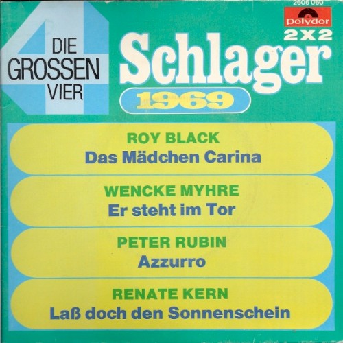 Die grossen Vier - Schlager 1969