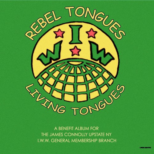 Rebel Tongues Living Tongues
