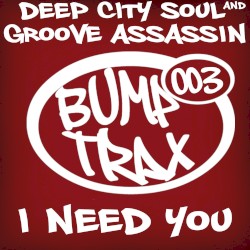 I Need You