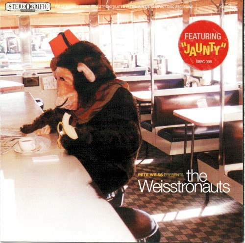 The Weisstronauts Featuring "Jaunty"