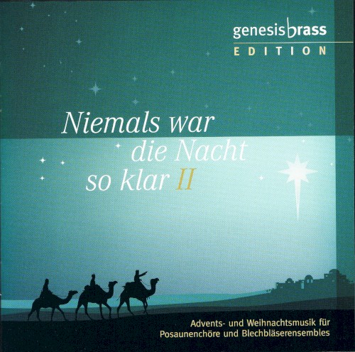 Niemals war die Nacht so klar II