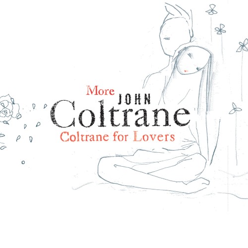More Coltrane for Lovers