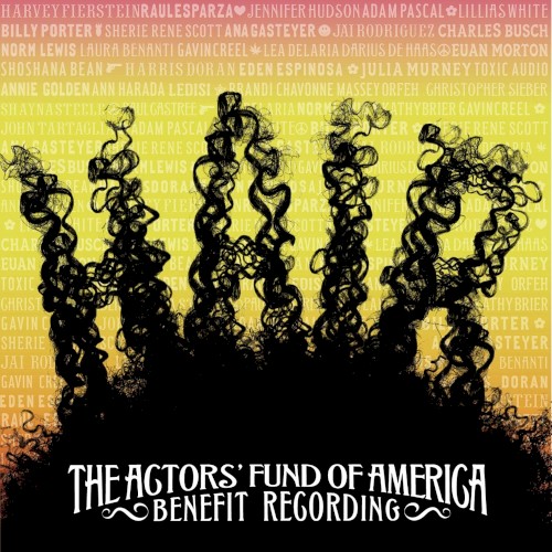 Hair: The Actors’ Fund of America Benefit Recording