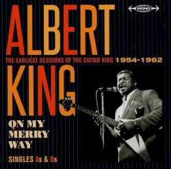 On My Merry Way: Singles As & Bs - The Earliest Sessions of the Guitar 1954-1962