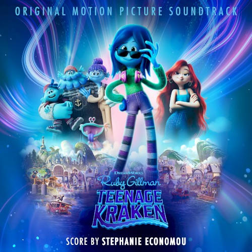 Ruby Gillman, Teenage Kraken (Original Motion Picture Soundtrack)
