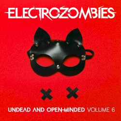 Undead and Open-Minded: Volume 6