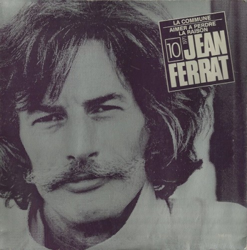 10 - La Commune / Aimer à perdre la raison - 1971
