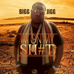 Im on My Shit