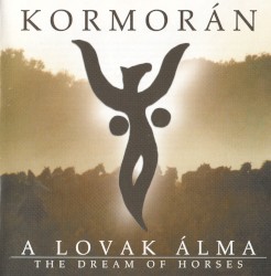 A Lovak álma / The Dream Of Horses